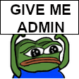 GiveMeAdminPeepoSign